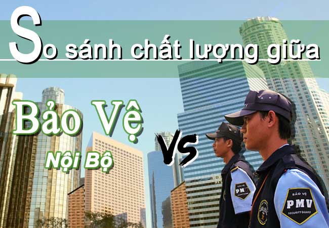 So sánh chất lượng bảo vệ