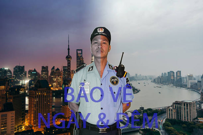 Bảo vệ ngày và đêm