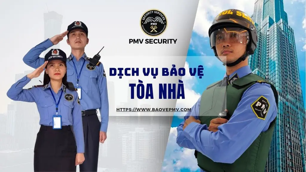 Dịch Vụ Bảo Vệ Tòa Nhà
