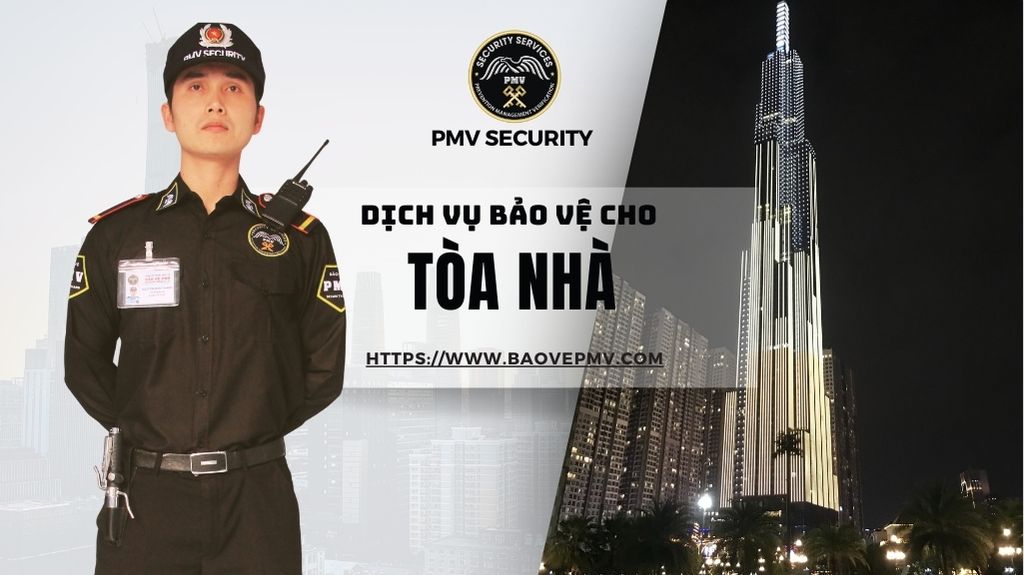 Dịch Vụ Bảo Vệ Chất Lượng Cao Cho Tòa Nhà (2)