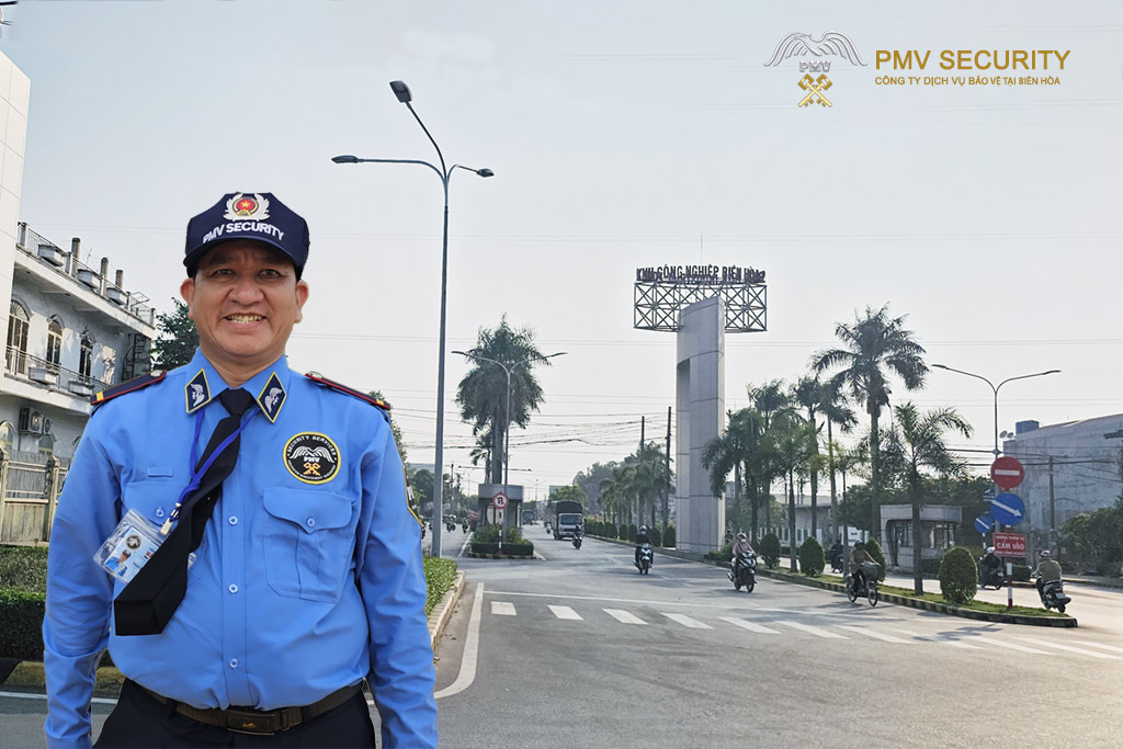 Bảo vệ PMV - Công ty dịch vụ bảo vệ tại Biên Hòa, đang làm việc tại KCN Biên Hòa II