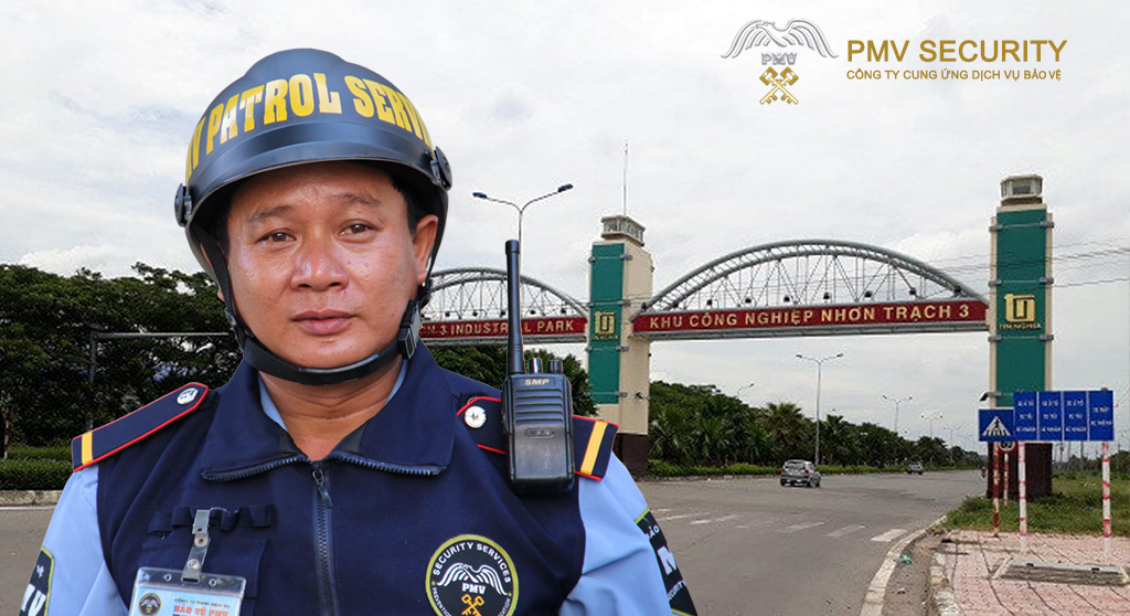 dịch vụ bảo vệ tại Nhơn Trạch 3