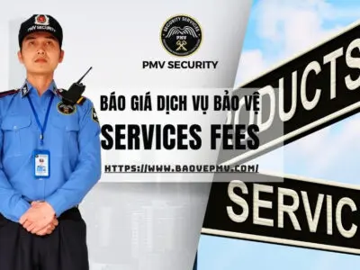 Báo Giá Dịch Vụ Bảo Vệ