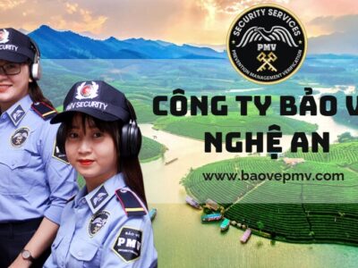 Công Ty Bảo Vệ Nghệ An