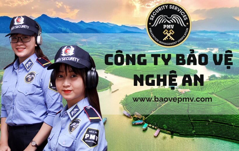 Công Ty Bảo Vệ Nghệ An