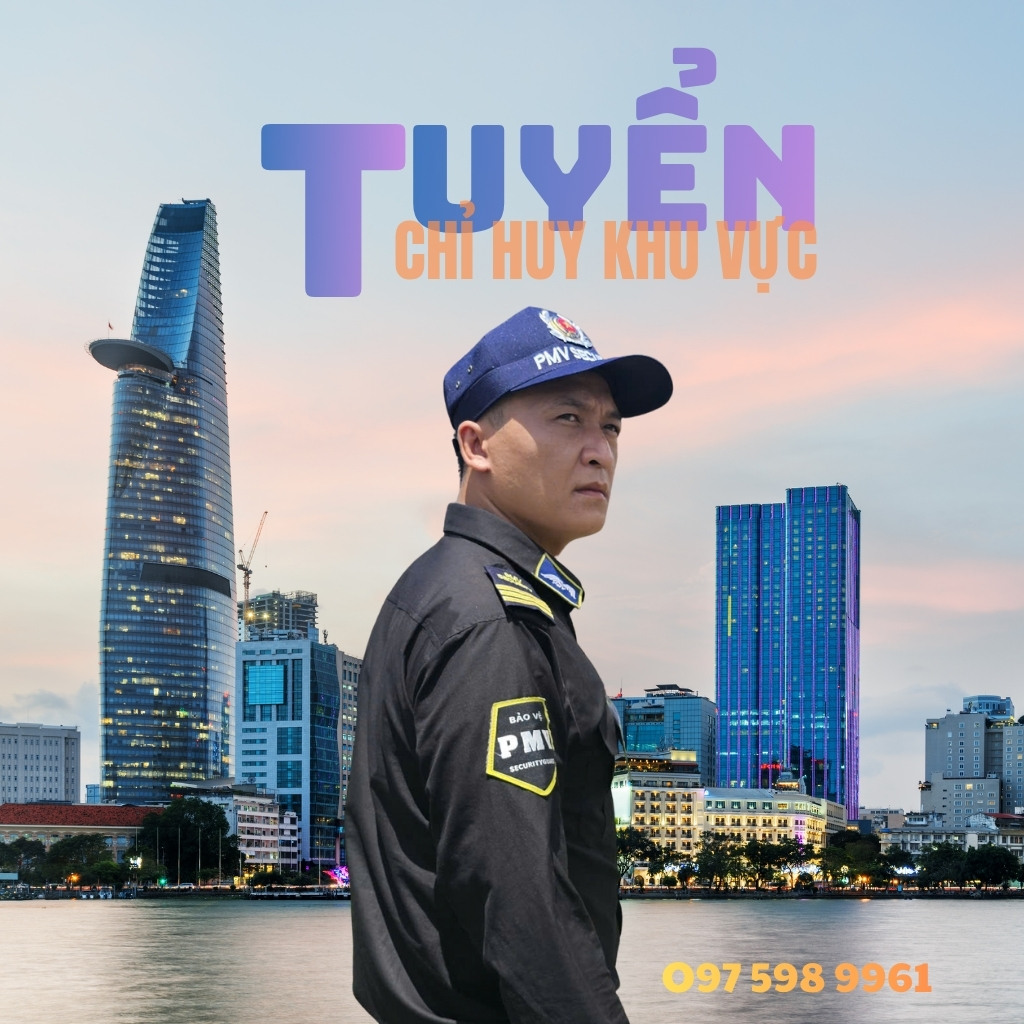 Tuyển Chỉ Huy Khu Vực Bảo Vệ