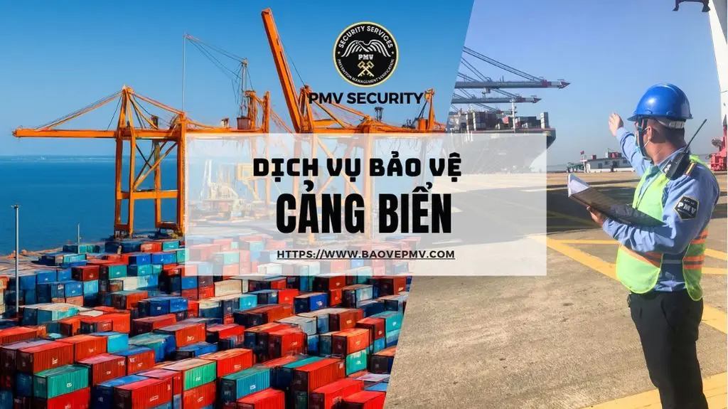 Dịch Vụ Bảo Vệ Cảng Biển